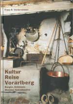 Kultur Reise Vorarlberg